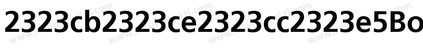 2323cb2323ce2323cc2323e5Bold G字体转换